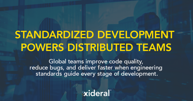 Standardized development powers distributed teams