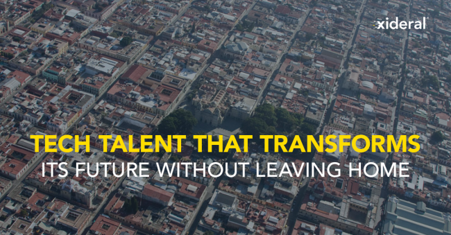 Tech talent that transforms its future without leaving home
